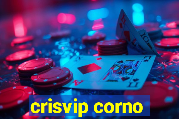 crisvip corno